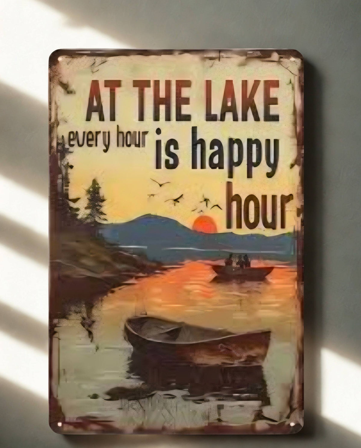 "At The Lake Every Hour Is Happy Hour" Metal Tin Sign 8x12 Inch - Lake House Wall Plaque with Sunset Boat Scene for Cabin, Kitchen, or Bar Decor
